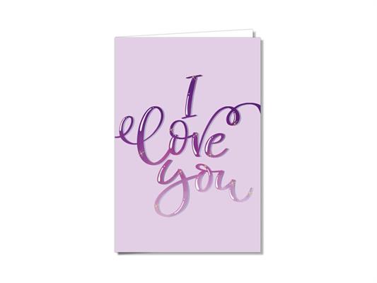 Biglietto auguri I love you lettering